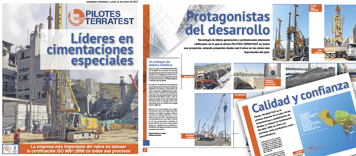 Pilotes Terratest Perú Obtiene la Certificación ISO 9001:2008, siendo la primera empresa de cimentaciones en certificarse en todos sus procesos.